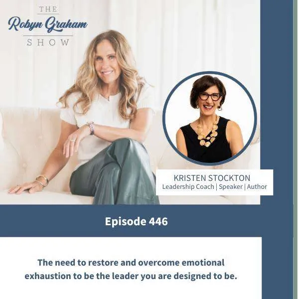 The need to restore and overcome emotional exhaustion to be the leader you are designed to be.
